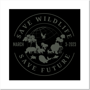 world wildlife day, save wildlife save future Posters and Art